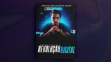A Última Revolução do Digital
