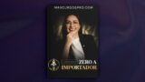 Formação do Zero a Importador