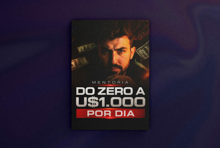 Do Zero a U$1.000 por Dia