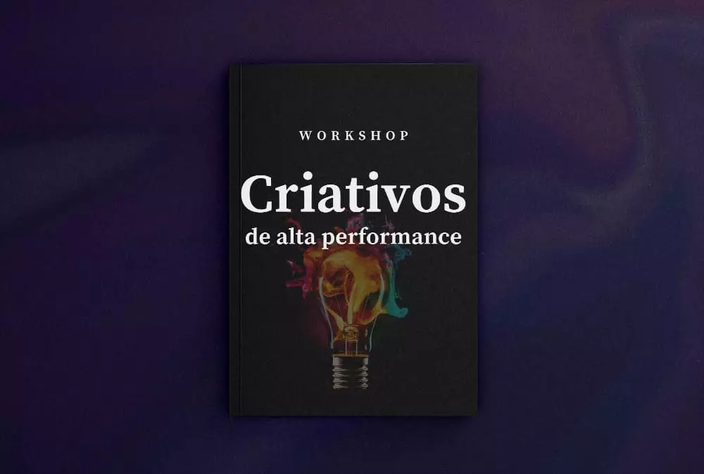 Workshop Criativos de Alta Performance