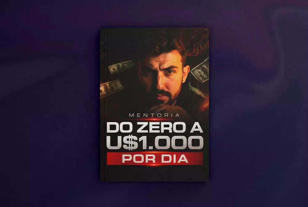 Do Zero a U$1.000 por Dia